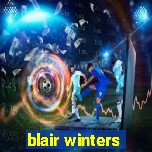 blair winters